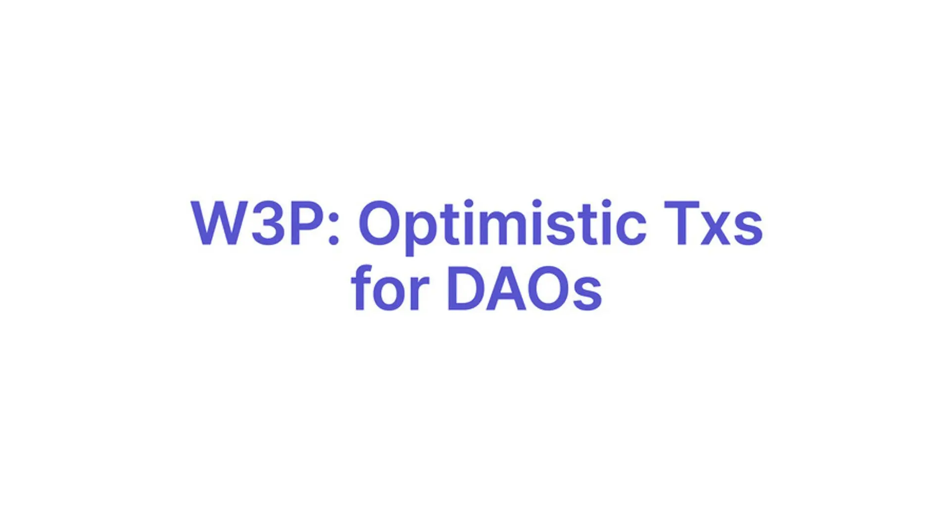 ⚡ Optimistic Transactions for DAOs